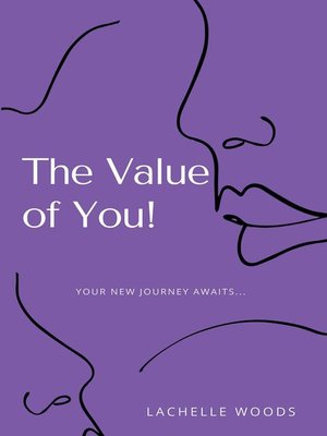 cover image of The Value of You!